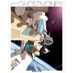 GHOST MONEY  TOME 0  GHOST MONEY  INTEGRALE COMPLETE