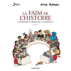 LA FAIM DE L HISTOIRE  T01  LA FAIM DE L HISTOIRE  VOLUME 1