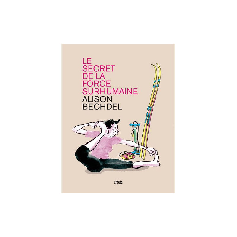 LE SECRET DE LA FORCE SURHUMAINE