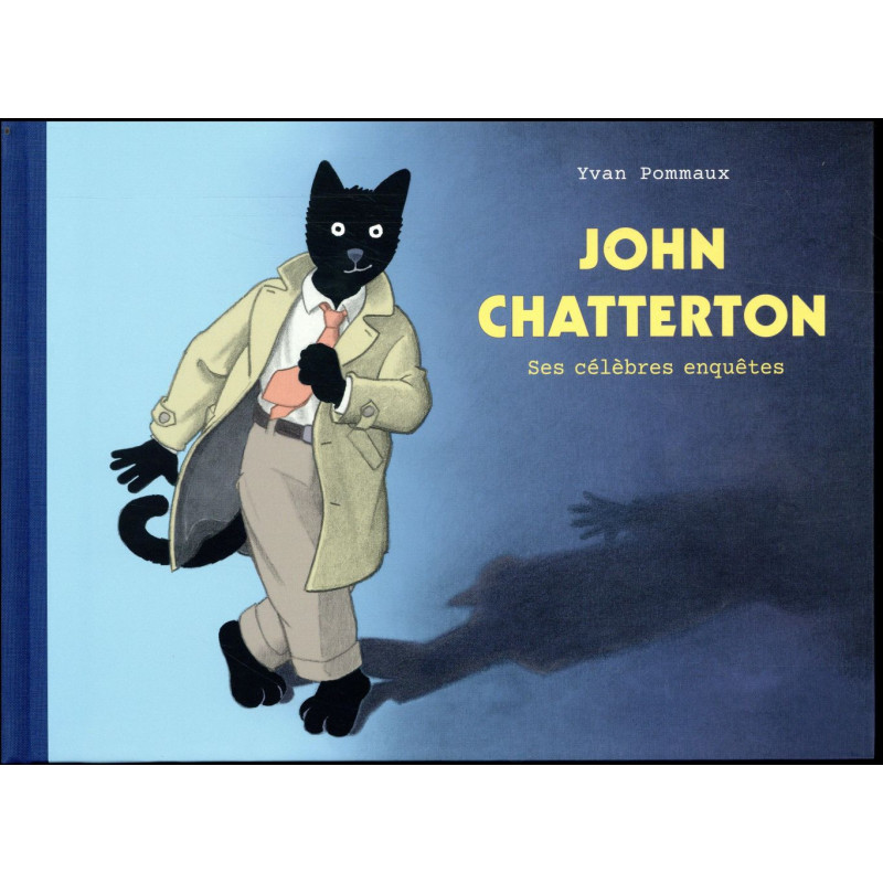 JOHN CHATTERTON  SES CELEBRES ENQUETES