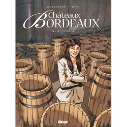CHATEAUX BORDEAUX  TOME 11  LE TONNELIER
