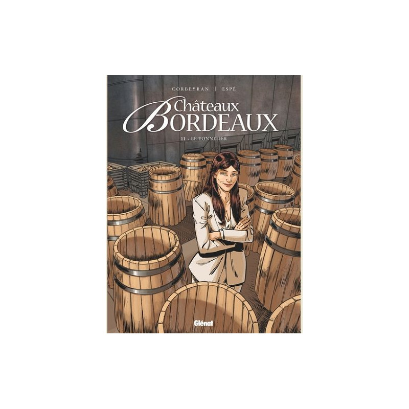 CHATEAUX BORDEAUX  TOME 11  LE TONNELIER