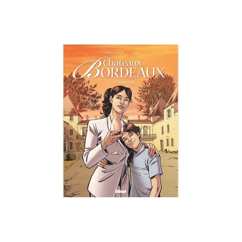 CHATEAUX BORDEAUX  TOME 12  LE SOMMELIER