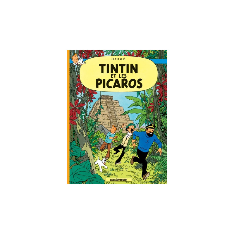TINTIN  FACSIMILE COULEURS  T23  TINTIN ET LES PICAROS