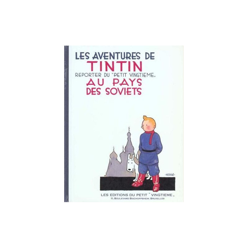 TINTIN  FACSIMILE NOIR ET BLANC  T01  TINTIN AU PAYS DES SOVIETS