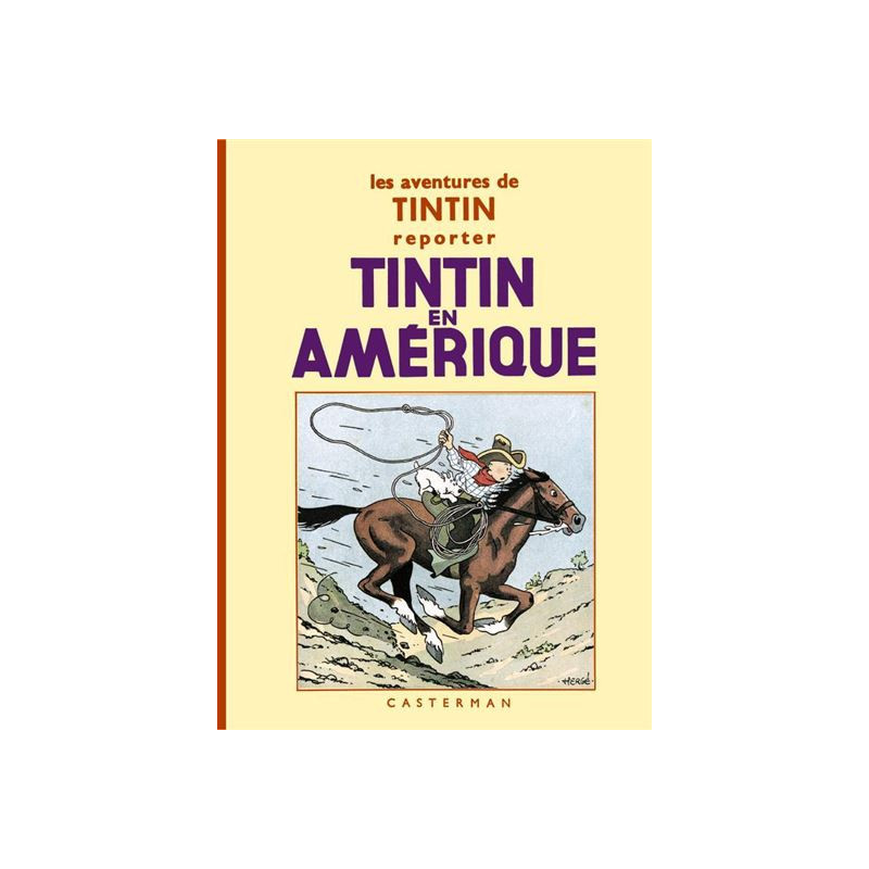 TINTIN  FACSIMILE NOIR ET BLANC  T03  TINTIN EN AMERIQUE