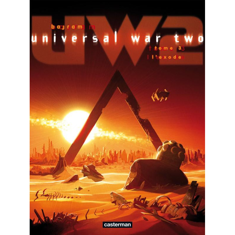UNIVERSAL WAR TWO  VOL01  LE TEMPS DU DESERT