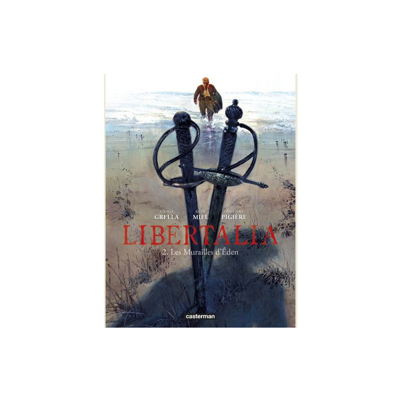 LIBERTALIA  VOL02  LES MURAILLES DE L EDEN