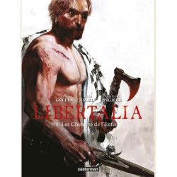 LIBERTALIA  VOL03  LES CHEMINS DE L ENFER