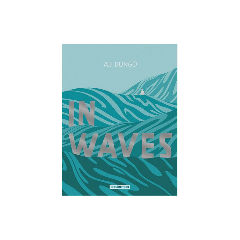 IN WAVES