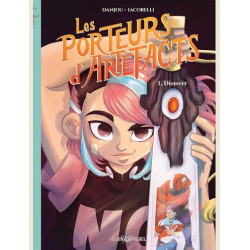 LES PORTEURS D ARTEFACTS  TOME 1