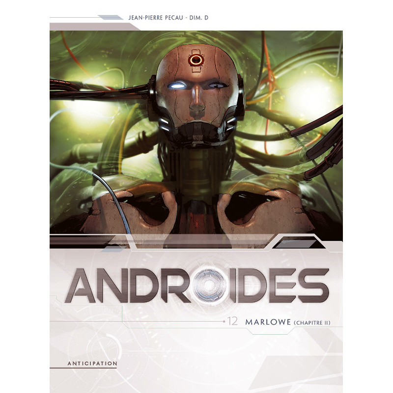 ANDROIDES T12 - MARLOWE CHAPITRE 2