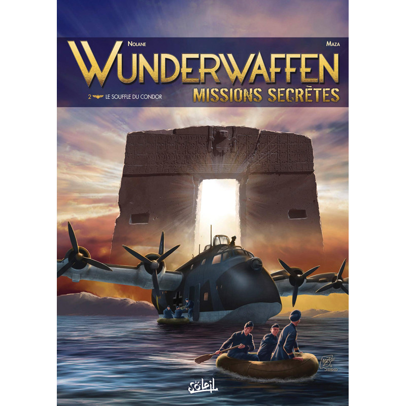 WUNDERWAFFEN MISSIONS SECRETES T02  LE SOUFFLE DU CONDOR