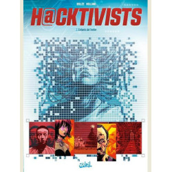 HACKTIVISTS T02  ENFANTS DE L ENFER