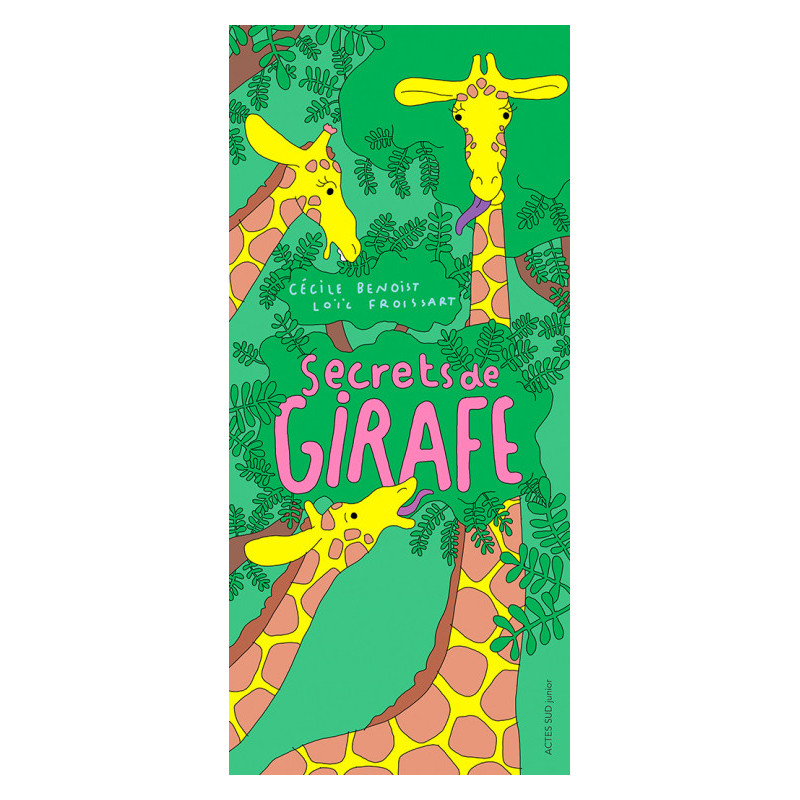 SECRETS DE GIRAFE