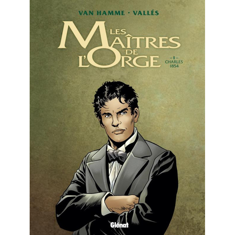 LES MAITRES DE L ORGE  TOME 01 NE  CHARLES  1854