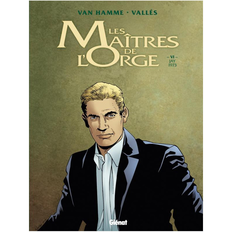 LES MAITRES DE L ORGE  TOME 06 NE  JAY  1973