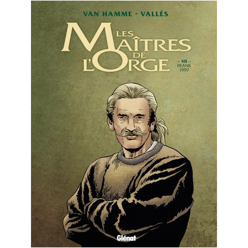 LES MAITRES DE L ORGE  TOME 07 NE  FRANCK  1997