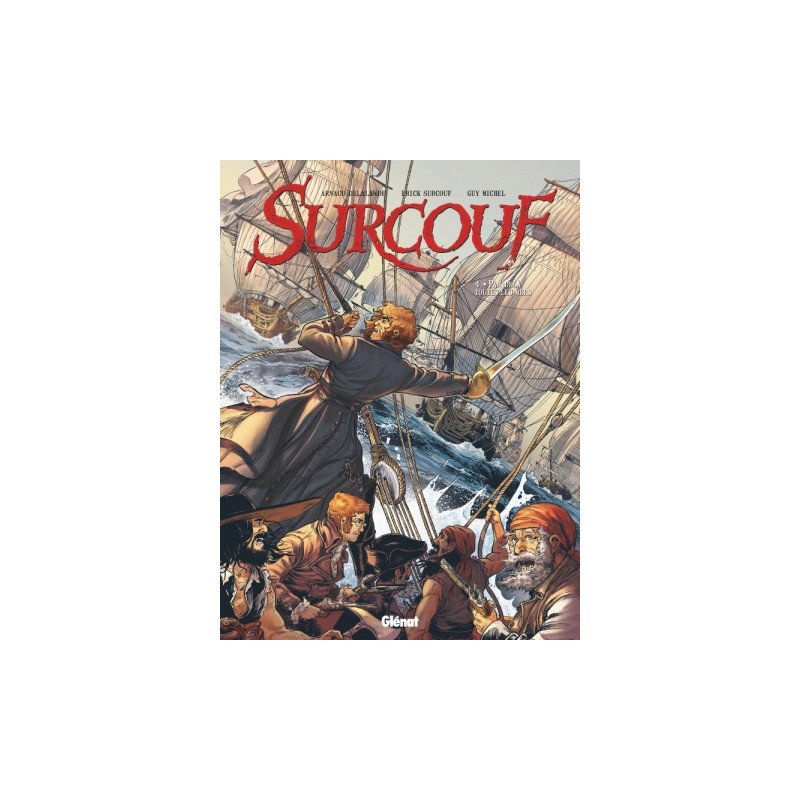 SURCOUF  TOME 04  PARDELA TOUTES LES MERS