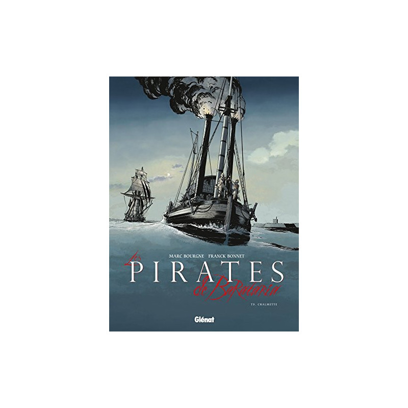 LES PIRATES DE BARATARIA  TOME 09  CHALMETTE