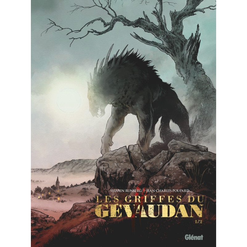 LES GRIFFES DU GEVAUDAN  TOME 01