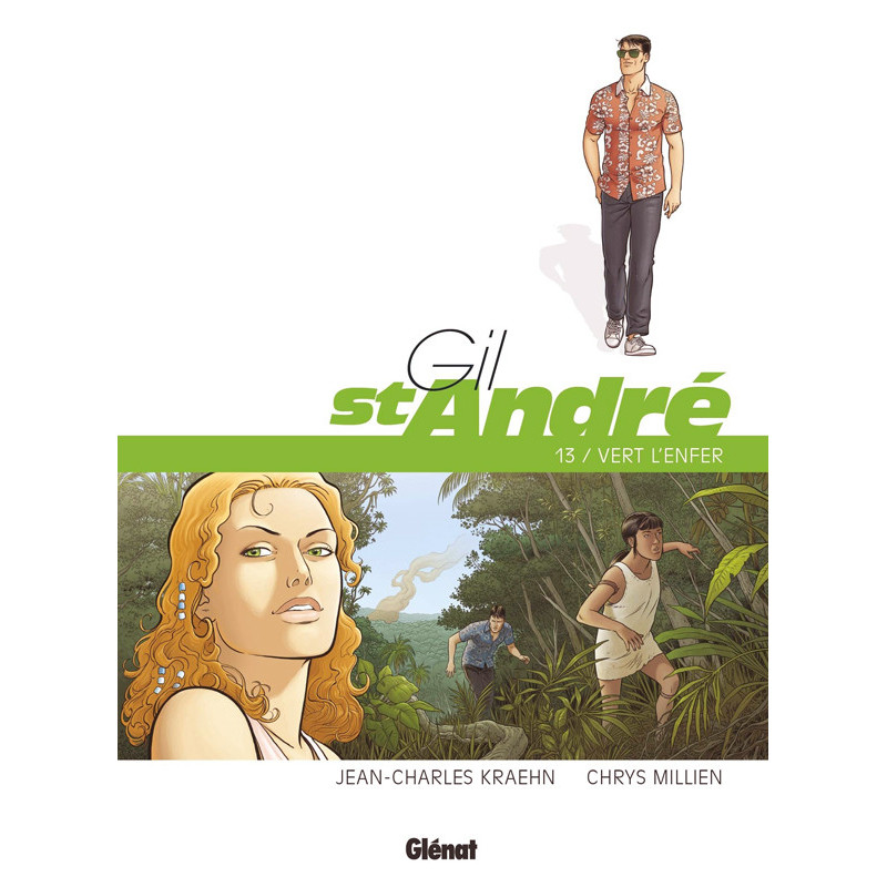 GIL SAINTANDRE  TOME 13  VERT L ENFER