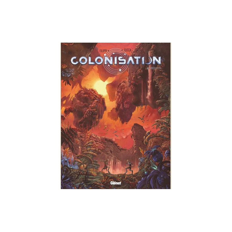COLONISATION  TOME 08  PREDICTION