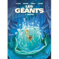 LES GEANTS  TOME 02  SIEGFRIED