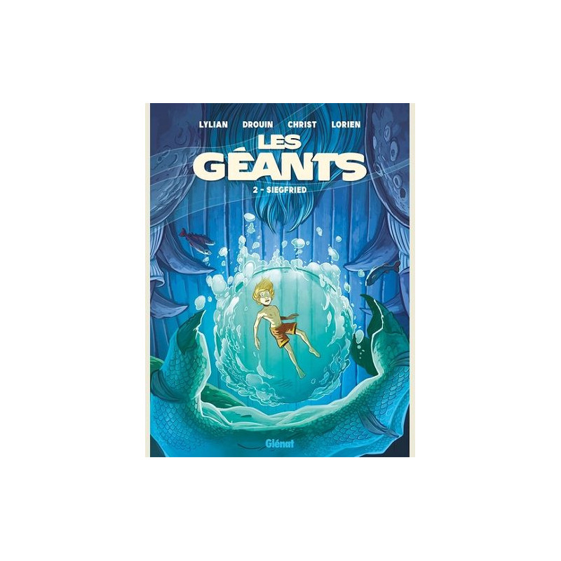 LES GEANTS  TOME 02  SIEGFRIED