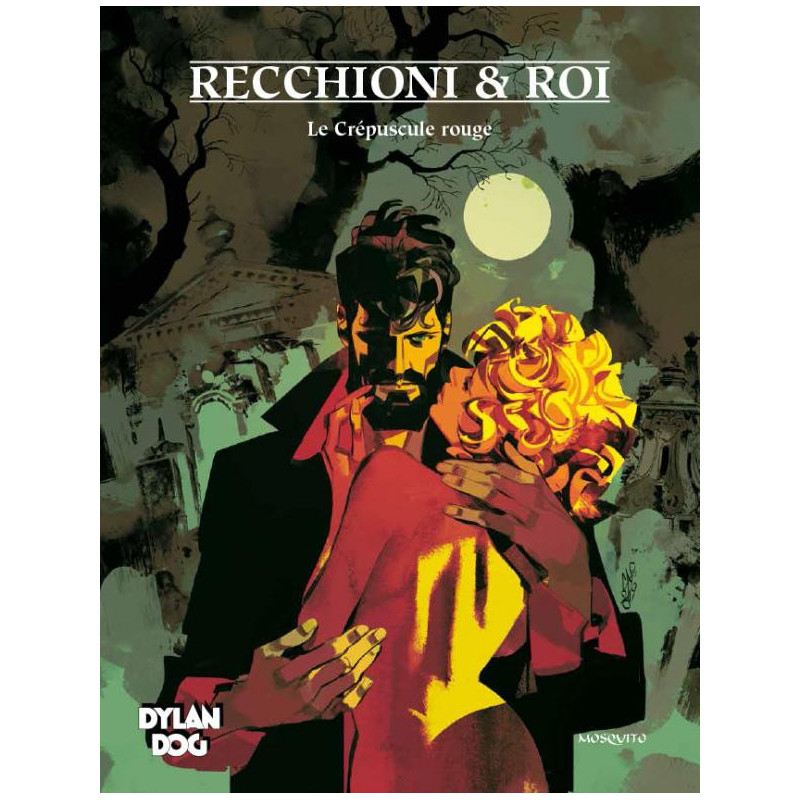 DYLAN DOG  TOME 7  LE CREPUSCULE ROUGE