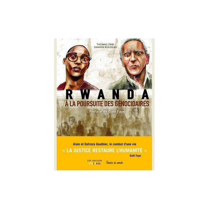 RWANDA  A LA POURSUITE DES GENOCIDAIRES