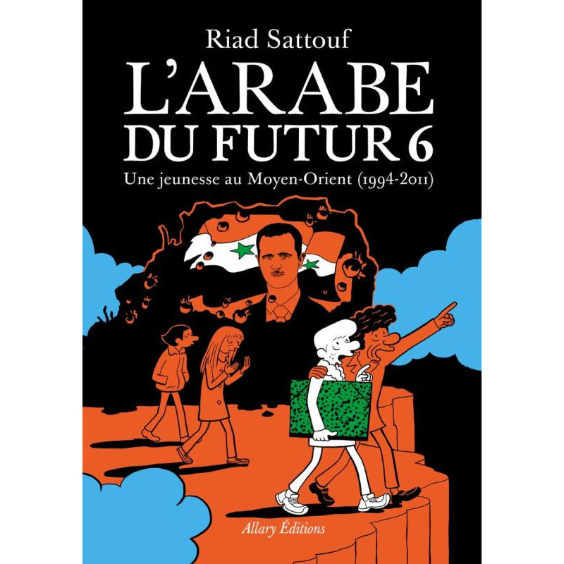 L ARABE DU FUTUR  VOLUME 6