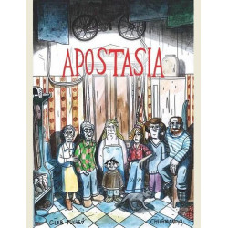 APOSTASIA BD  T01  APOSTASIA  LES NOTRES ET LES AUTRES