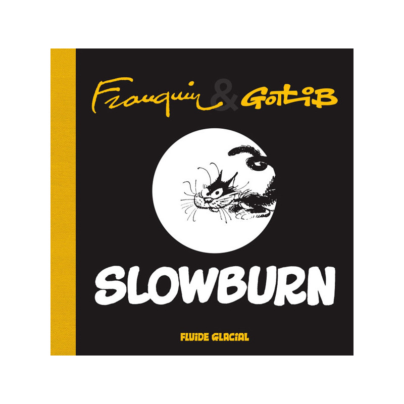 SLOWBURN