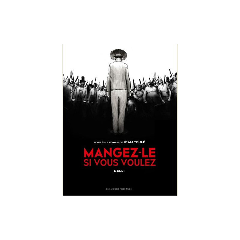 MANGEZ LE SI VOUS VOULEZ