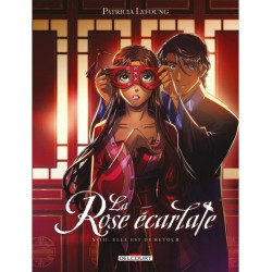 LA ROSE ECARLATE T18  ELLE EST DE RETOUR