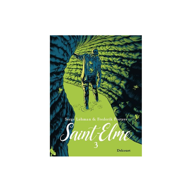 SAINTELME T03  LE PORTEUR DE MAUVAISES NOUVELLES