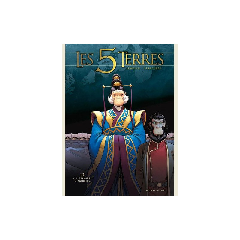 LES 5 TERRES T12  LA PREMIERE A MOURIR