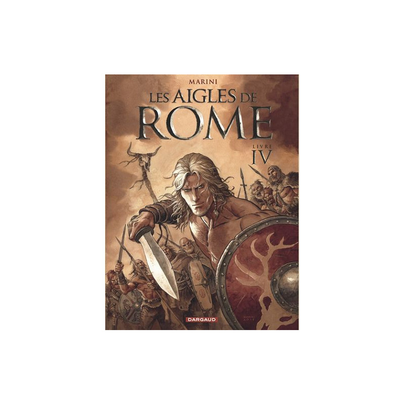 LES AIGLES DE ROME  TOME 4