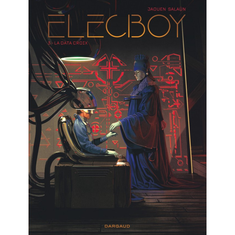 ELECBOY  TOME 3  LA DATA CROIX