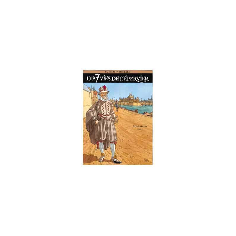 LES 7 VIES DE LEPERVIER - TOME 04 - HYRONIMUS