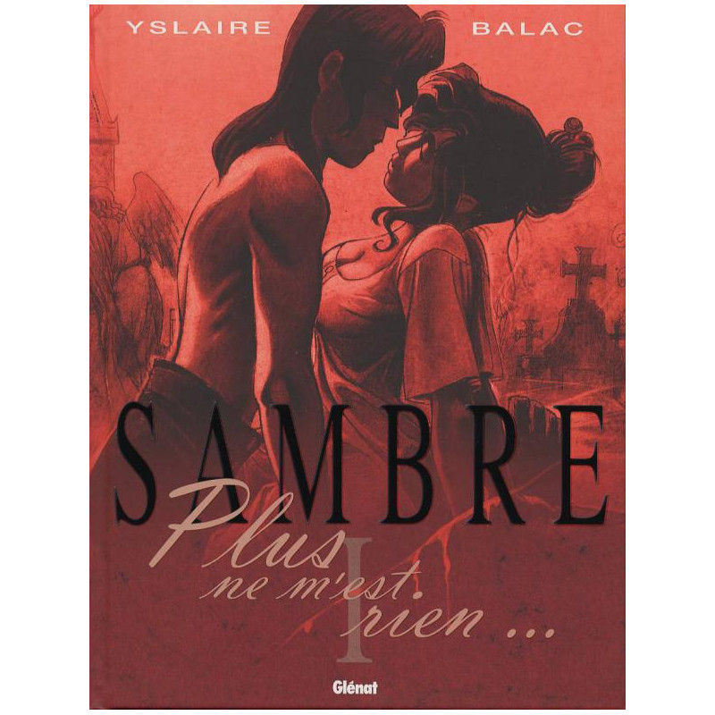 SAMBRE  TOME 01  PLUS NE M EST RIEN