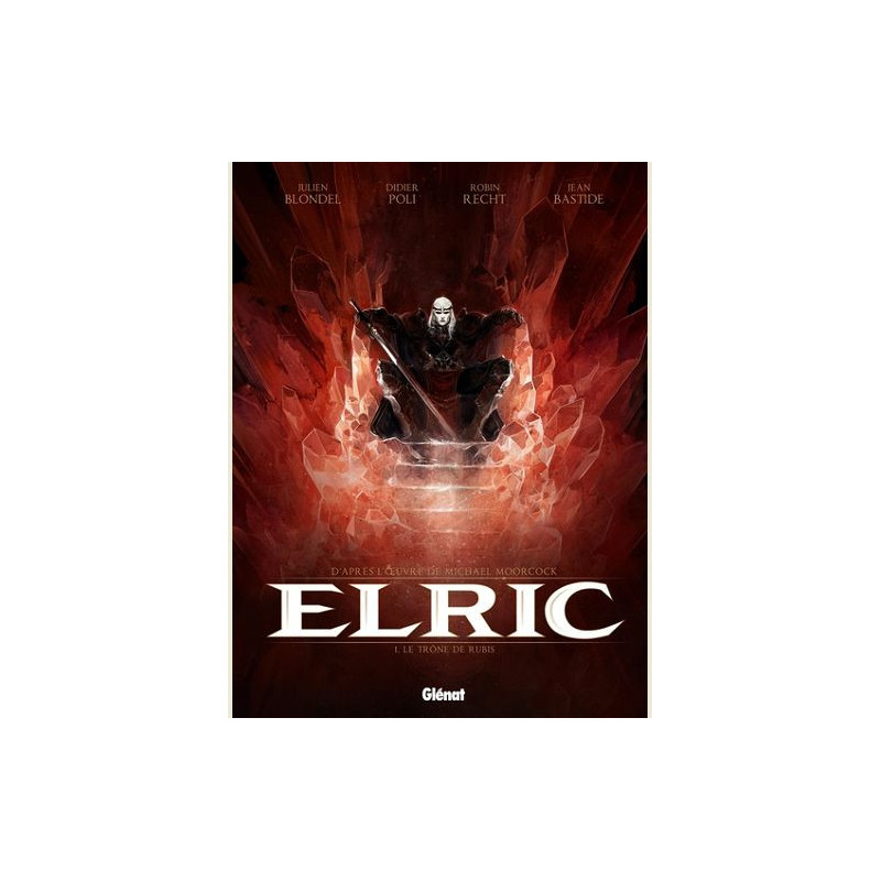 ELRIC  TOME 01  LE TRONE DE RUBIS