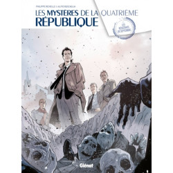 LES MYSTERES DE LA 4E REPUBLIQUE  TOME 01  LES RESISTANTS DE SEPTEMBRE