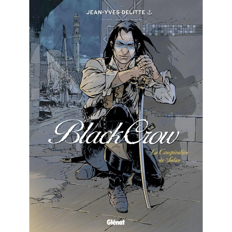 BLACK CROW  TOME 04  LA CONSPIRATION DE SATAN