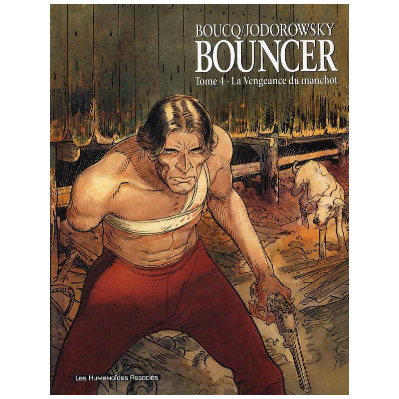 BOUNCER T04  LA VENGEANCE DU MANCHOT