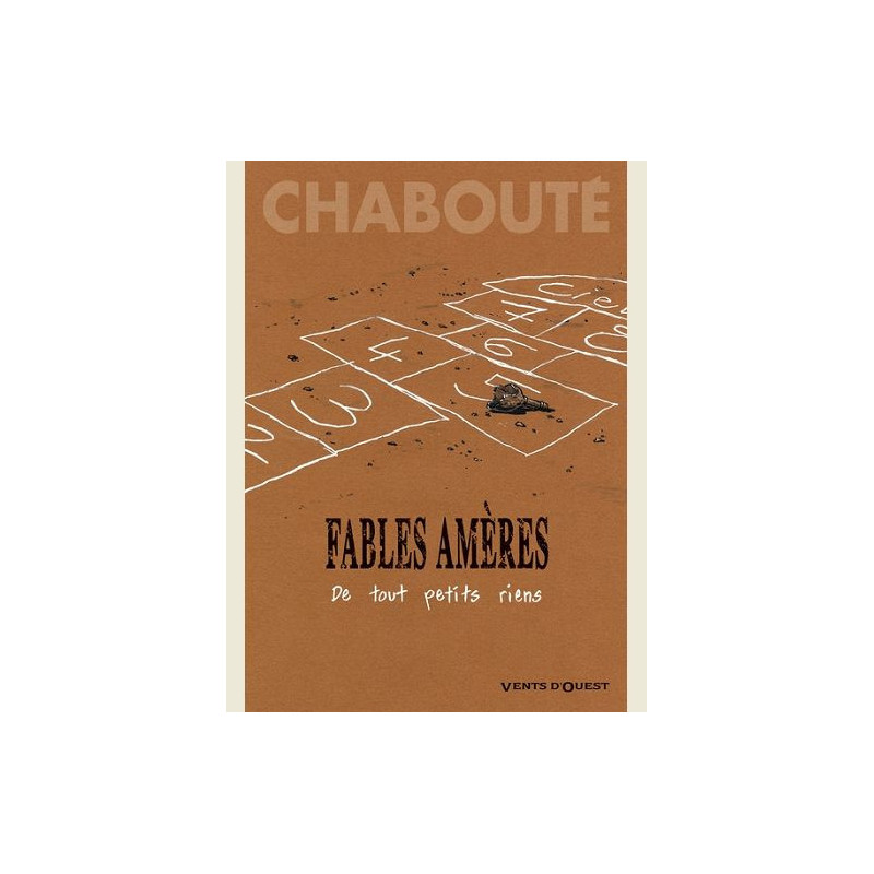 FABLES AMERES  TOME 01  DE TOUT PETITS RIENS