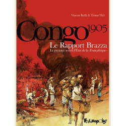 LE RAPPORT BRAZZA  LE PREMIER SECRET D ETAT DE LA  FRANCAFRIQUE 