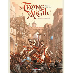 LE TRONE D ARGILE T01  LE CHEVALIER A LA HACHE