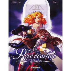 LA ROSE ECARLATE  MISSIONS T01  LE SPECTRE DE LA BASTILLE